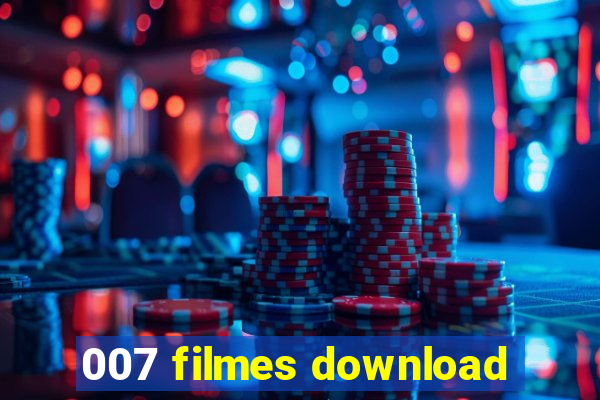 007 filmes download